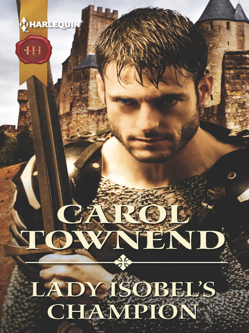 Title details for Lady Isobel's Champion by Carol Townend - Available
